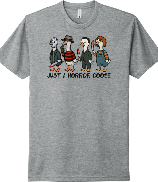 Just a Horror Goose Shirt